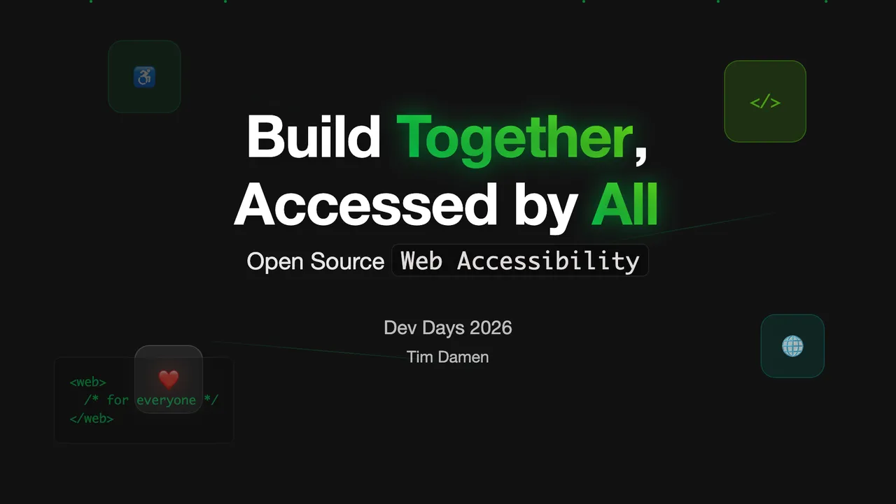 Thumbnail for Build Together, Accessed by All: Open Source Web Accessibility